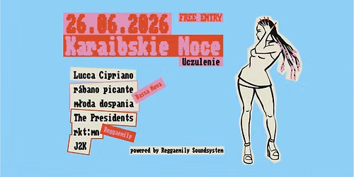 Bassa Nova & Reggaemily pres. KARAIBSKIE NOCE