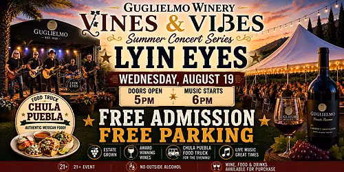 Vines & Vibes Summer Concert Series: Lyin Eye's
