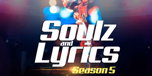 Souls&Lyrics Season 5