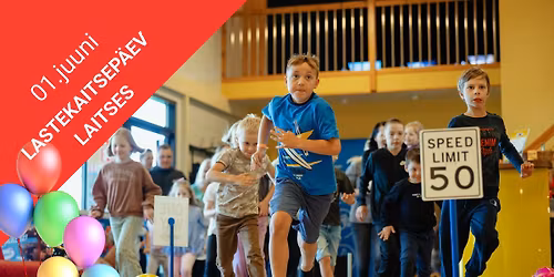 LASTEAKAITSEP\u00c4EV LaitseRallyPark-is