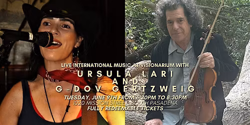 Live International Music at Visionarium with Ursula Lari & G-Dov Gertzweig