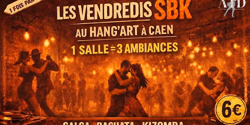 les Vendredis SBK au Hang'art