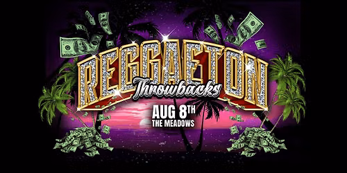 Reggaeton Throwbacks (21+)