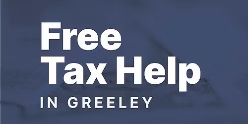 Tax Help Colorado - Aims Greeley Campus