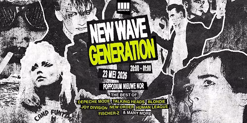 New Wave Generation | Nieuwe Nor Nacht