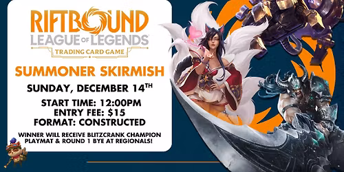 GGA December - Riftbound Summoner Skirmish