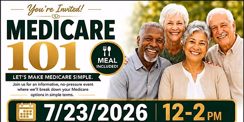 FREE Medicare 101 Educational Seminar