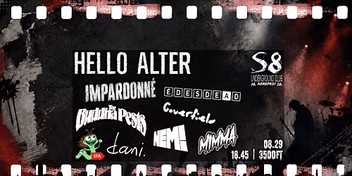 Hello Alter - S8 Underground Club