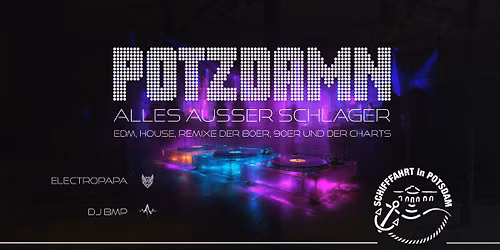 POTZDAMN - Alles au\u00dfer Schlager
