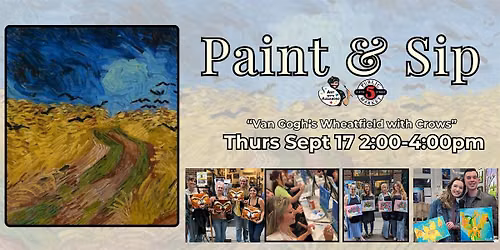 Paint & Sip in Eugene, Oregon \u201cVan Goh\u2019s Wheatfield with Crows\u201d