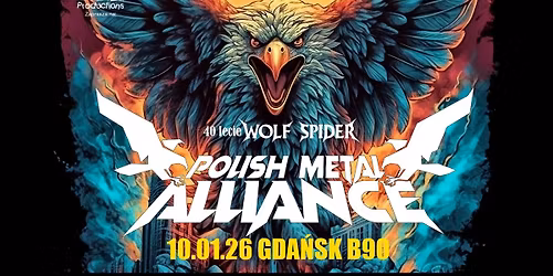 Polish Metal Alliance, 40 lecie WOLF SPIDER | 10.01.2026 Gda\u0144sk