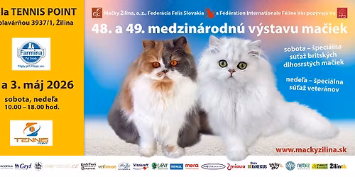 48.+49. medzin\u00e1rodn\u00e1 v\u00fdstava ma\u010diek \u017dilina                48th+49th International Cat Show in \u017dilina