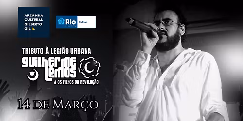 TRIBUTO A LEGI\u00c3O URBANA - GUILHERME LEMOS E OS FILHOS DA REVOLU\u00c7\u00c3O