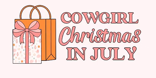 Cowgirl Christmas in July Market