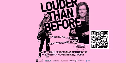 Gill Deacon & Melanie Doane: Louder Than Before Presented by Market Hall