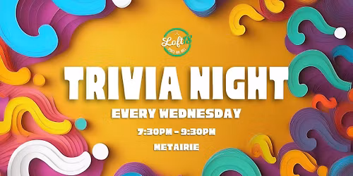 Trivia Night at Loft18!