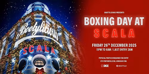 Bootylicious Boxing Day at Scala