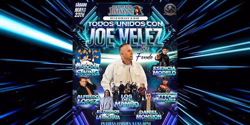 "TODOS UNIDOS CON JOE VELEZ" Live Music