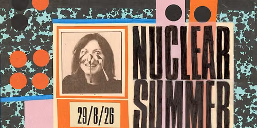 NUCLEAR SUMMER