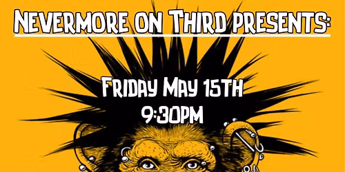 Punk at Nevermore with Sleeping With The President, Stretch 29, and Incoherent Screaming