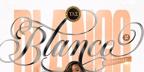 \u03a4\u039b\u03a3 Presents: BLANCO II (Cardiff)