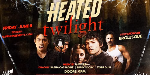 Heated Twilight \u2014 A Heated Rivalry + Twilight Dance Party