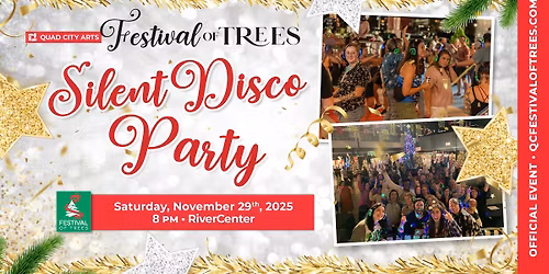 Festival of Trees | Silent Disco Party