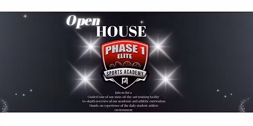 Phase 1 Elite Sports Academy Open House