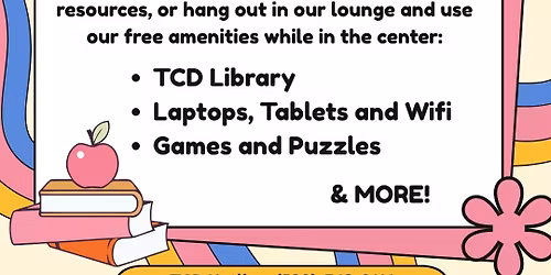 TCD Center Drop In Social Hours