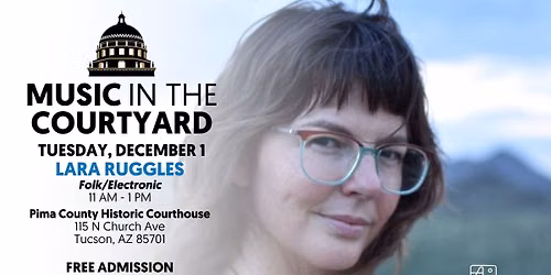 Lara Ruggles (Music in the Courtyard)