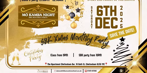 M\u00d3 KAMBA NIGHT | SBK XMAS MONTHLY PARTY