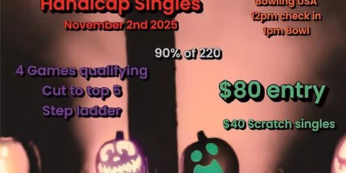 Halloween Hangover Handicap Singles