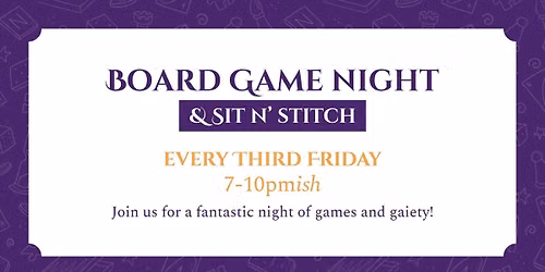 Board Game Night & Sit 'n' Stitch