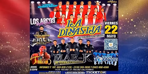 DINASTIA TUZANTLA @ ARCOS FRESNO