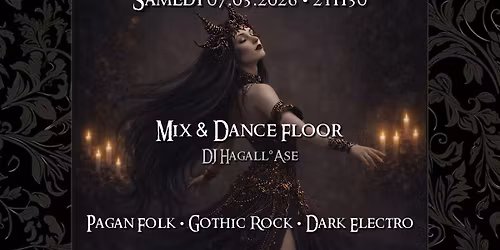 Dance Ritual (soir\u00e9e gothique\/pagan) \u2022 Pagan Folk | Gothic Rock | Dark Electro \u2022 Speakeasy, Nancy