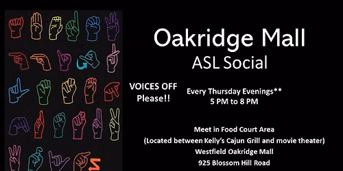 Oakridge Mall ASL Social