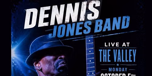 Dennis Jones Band! Special Monday Show