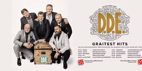 D.D.E. Graitest Hits 2026 \/\/ Drammens Teater