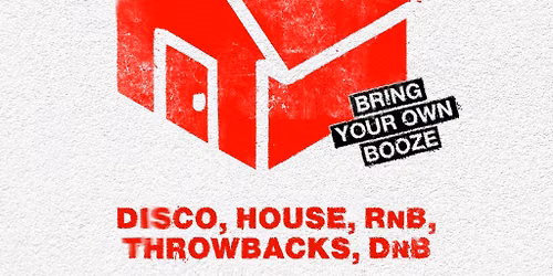 BYOB House Party Mondays