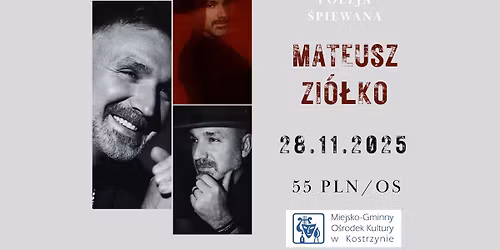 \ud83c\udfb6 POEZJA \u015aPIEWANA \u2013 MATEUSZ ZI\u00d3\u0141KO W KOSTRZYNIE! \ud83c\udfa4