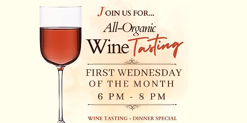 Monthly Organic Wine Tasting
