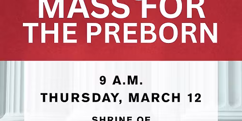 Mass for the Preborn