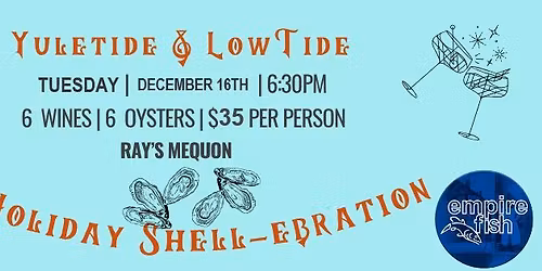 Yuletide & Low Tide: A Holiday Shell-abration Mequon