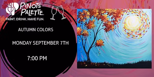 Autumn Colors - Paint and Sip