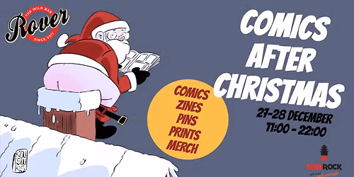 COMICS AFTER CHRISTMAS || 27 & 28 DECEMBER \/ 11:00-22:00