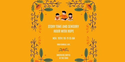 Story Time and Sensory Hour with Hope