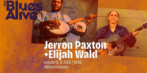 Jerron Paxton + Elijah Wald