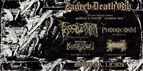 Zagreb Death Gig: Fossilization, Phobocosm, V\u00f8idwomb, Decrepit Altar u Mo\u010dvari!
