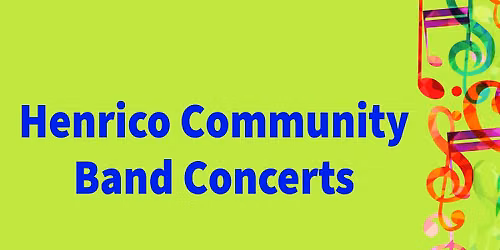 Henrico Community Band Summer Concerts