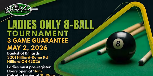Ladies Only 8-Ball Tournament
